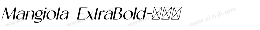 Mangiola ExtraBold字体转换